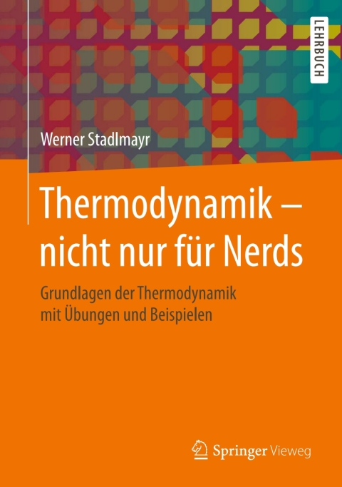 Cover image for book Thermodynamik – nicht nur für Nerds