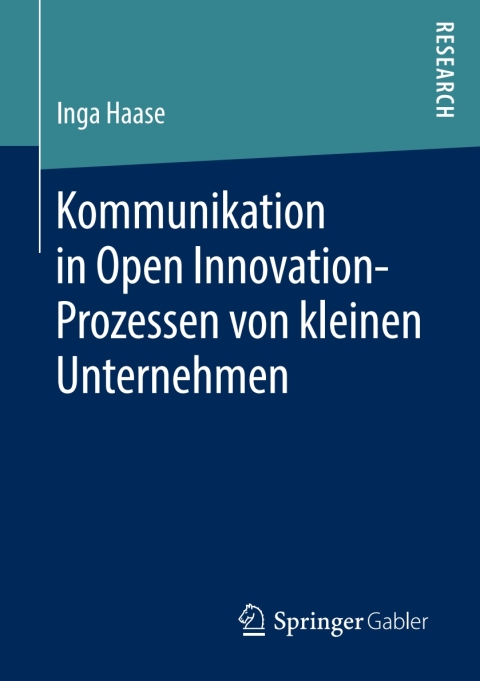 Cover image for book Kommunikation in Open Innovation-Prozessen von kleinen Unternehmen