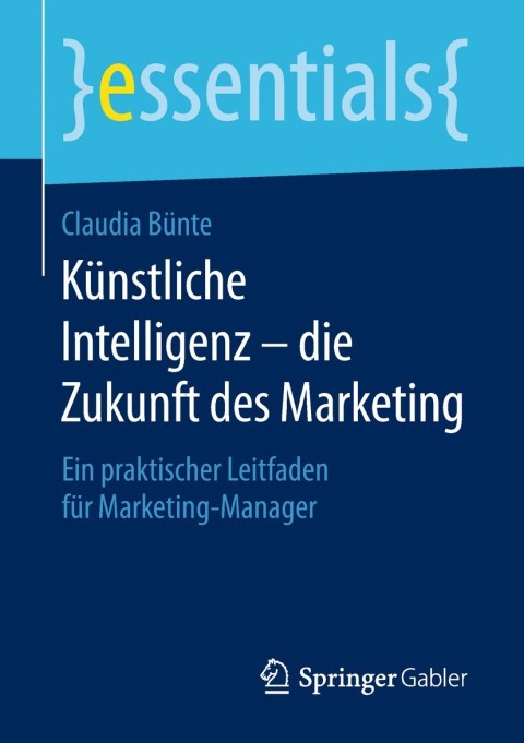 Cover image for book Künstliche Intelligenz – die Zukunft des Marketing