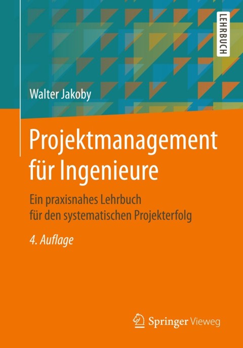 Cover image for book Projektmanagement für Ingenieure