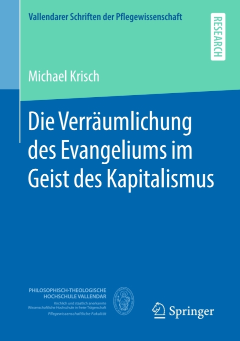 Cover image for book Die Verräumlichung des Evangeliums im Geist des Kapitalismus