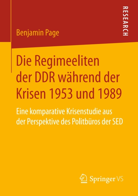 Cover image for book Die Regimeeliten der DDR während der Krisen 1953 und 1989