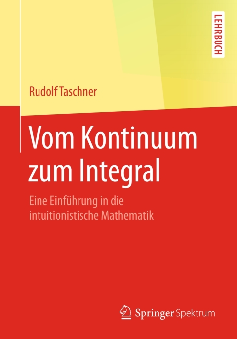 Cover image for book Vom Kontinuum zum Integral