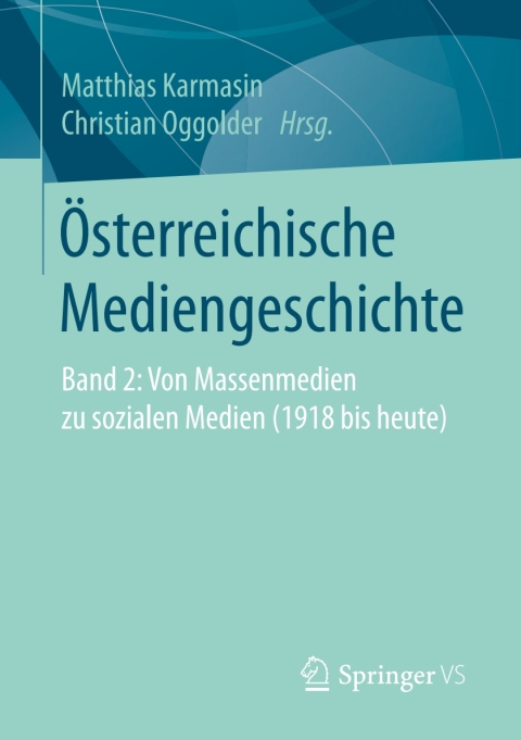 Cover image for book Österreichische Mediengeschichte