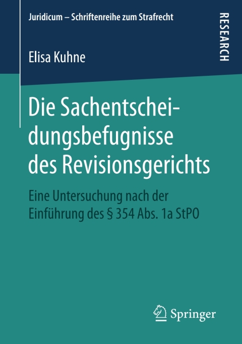 Cover image for book Die Sachentscheidungsbefugnisse des Revisionsgerichts