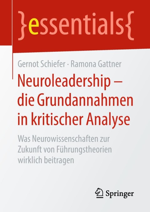 Cover image for book Neuroleadership – die Grundannahmen in kritischer Analyse