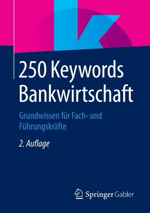 Cover image for book 250 Keywords Bankwirtschaft