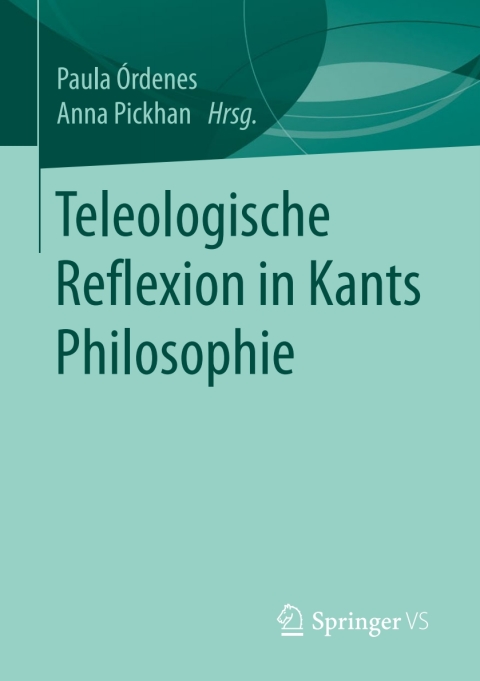 Cover image for book Teleologische Reflexion in Kants Philosophie