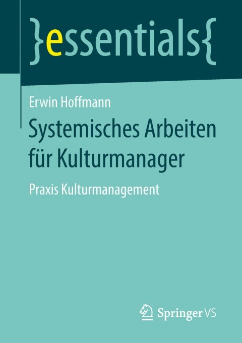 Cover image for book Systemisches Arbeiten für Kulturmanager