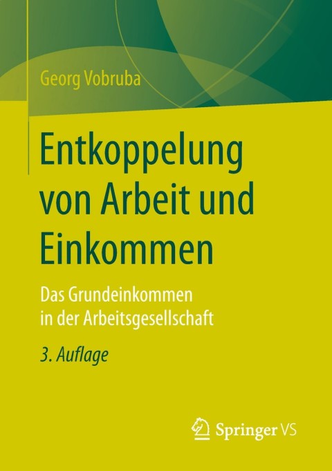 Cover image for book Entkoppelung von Arbeit und Einkommen