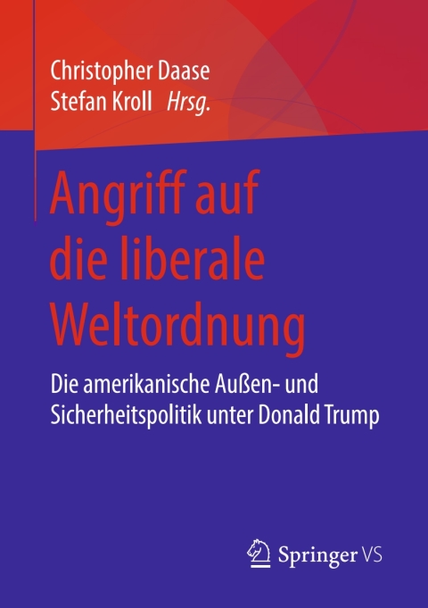Cover image for book Angriff auf die liberale Weltordnung