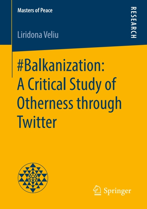 Cover image for book #Balkanization: A Critical Study of Otherness through Twitter