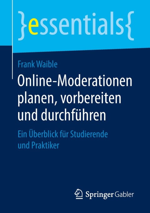 Cover image for book Online-Moderationen planen, vorbereiten und durchführen