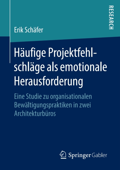 Cover image for book Häufige Projektfehlschläge als emotionale Herausforderung