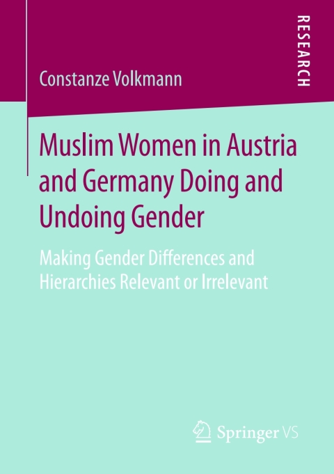 Cover image for book Muslim Women in Austria and Germany Doing and Undoing Gender