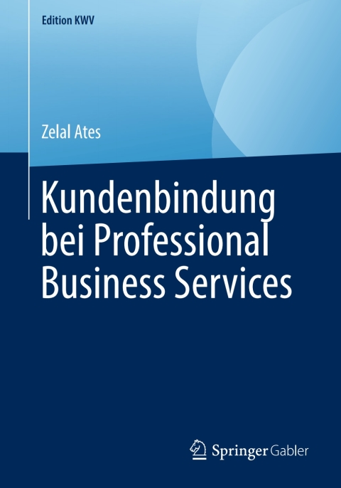 Cover image for book Kundenbindung bei Professional Business Services