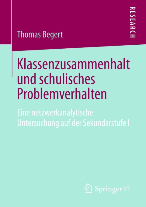 Cover image for book Klassenzusammenhalt und schulisches Problemverhalten