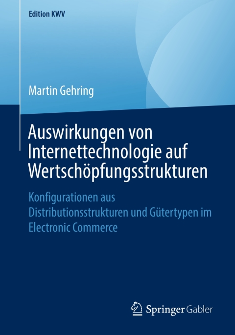 Cover image for book Auswirkungen von Internettechnologie auf Wertschöpfungsstrukturen