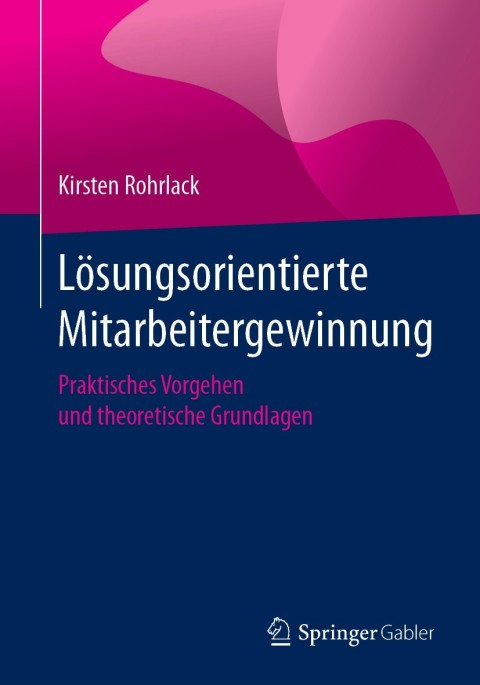 Cover image for book Lösungsorientierte Mitarbeitergewinnung