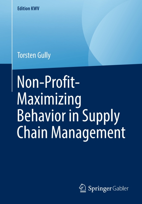 Cover image for book Non-Profit-Maximizing Behavior in Supply Chain Management