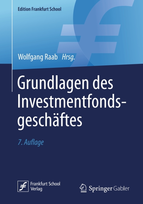 Cover image for book Grundlagen des Investmentfondsgeschäftes