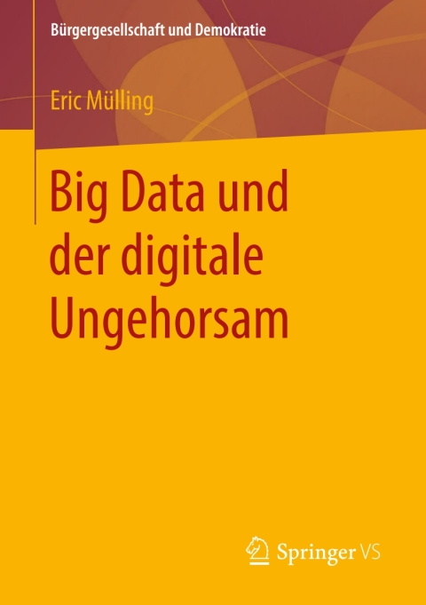 Cover image for book Big Data und der digitale Ungehorsam
