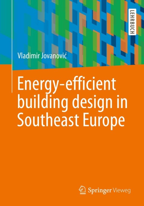 Cover image for book Energy-efficient building design in Southeast Europe
