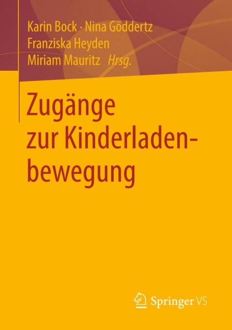 Cover image for book Zugänge zur Kinderladenbewegung