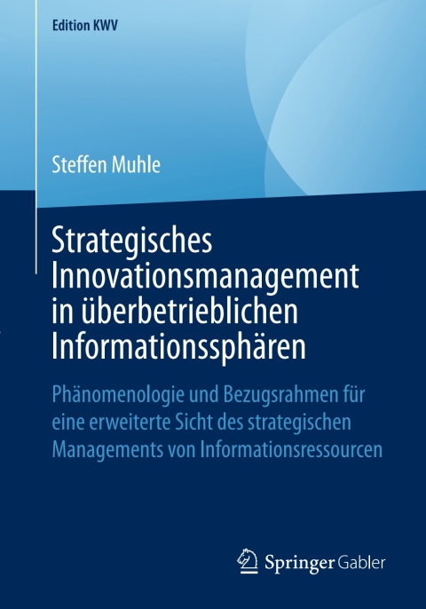 Cover image for book Strategisches Innovationsmanagement in überbetrieblichen Informationssphären