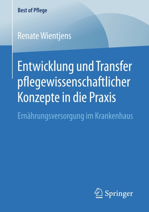 Cover image for book Entwicklung und Transfer pflegewissenschaftlicher Konzepte in die Praxis
