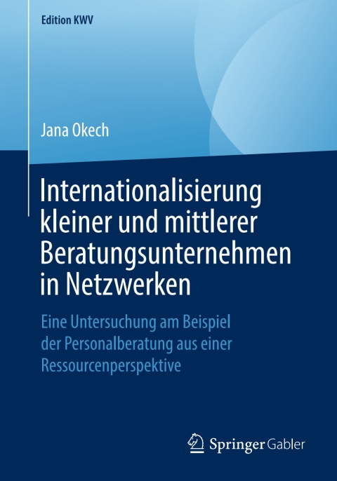 Cover image for book Internationalisierung kleiner und mittlerer Beratungsunternehmen in Netzwerken