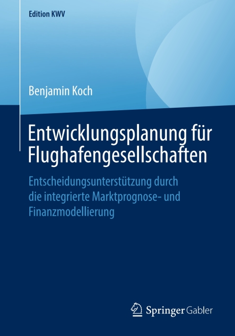 Cover image for book Entwicklungsplanung für Flughafengesellschaften