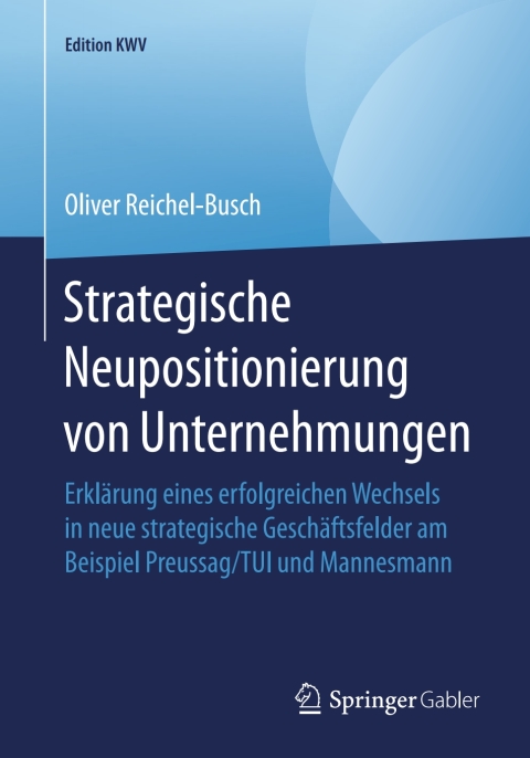 Cover image for book Strategische Neupositionierung von Unternehmungen