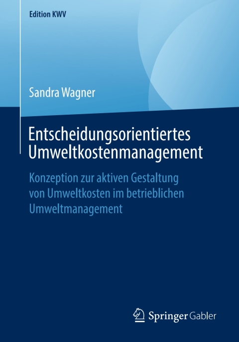 Cover image for book Entscheidungsorientiertes Umweltkostenmanagement