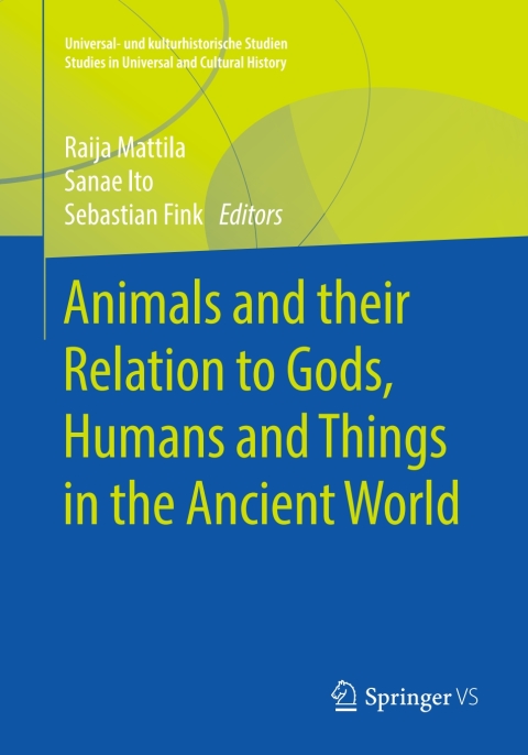 Cover image for book Animals and their Relation to Gods, Humans and Things in the Ancient World