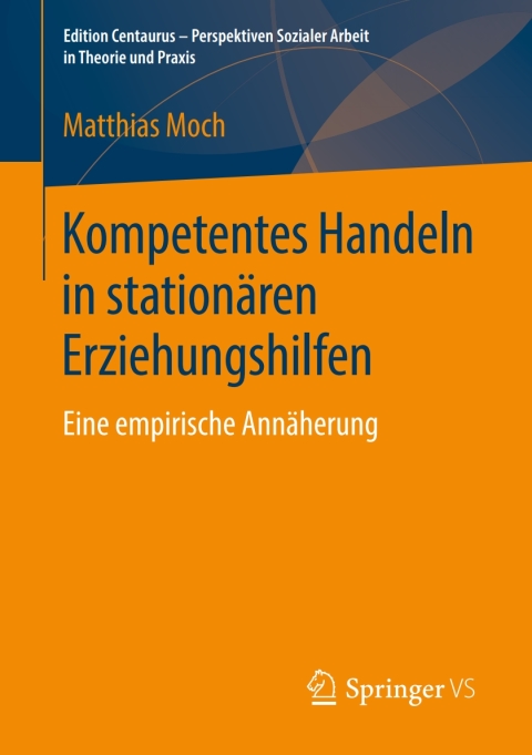 Cover image for book Kompetentes Handeln in stationären Erziehungshilfen