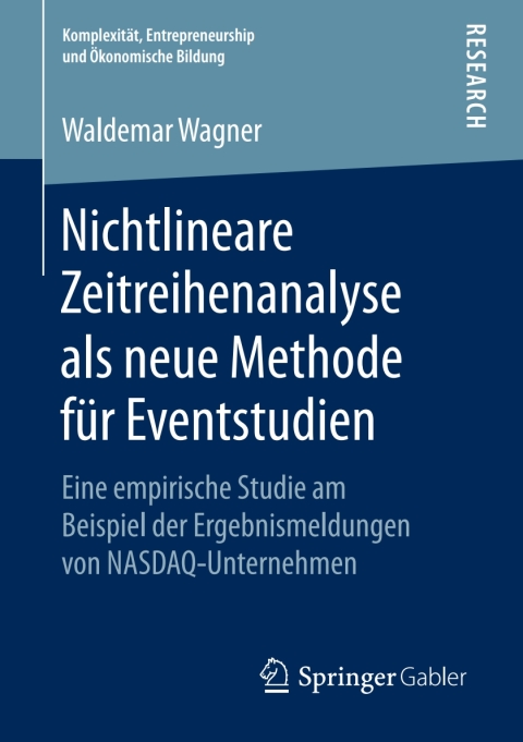 Cover image for book Nichtlineare Zeitreihenanalyse als neue Methode für Eventstudien