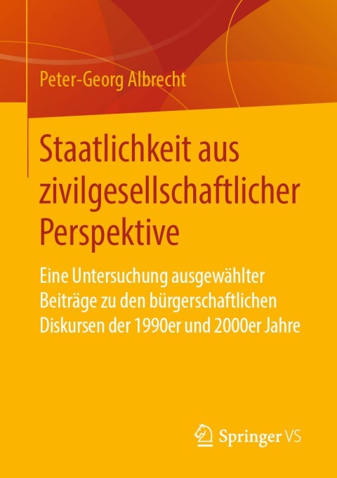 Staatlichkeit aus zivilgesellschaftlicher Perspektive 