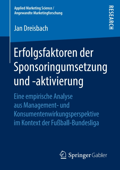 Cover image for book Erfolgsfaktoren der Sponsoringumsetzung und -aktivierung