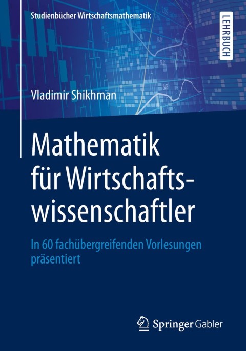 Cover image for book Mathematik für Wirtschaftswissenschaftler