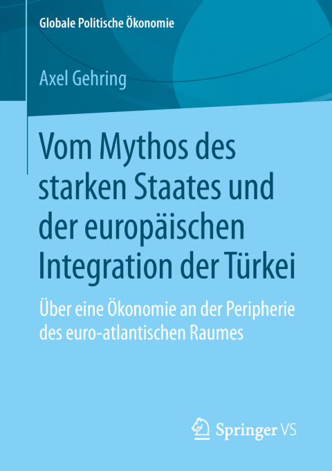 Cover image for book Vom Mythos des starken Staates und der europäischen Integration der Türkei