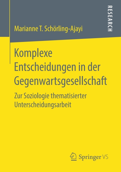 Cover image for book Komplexe Entscheidungen in der Gegenwartsgesellschaft