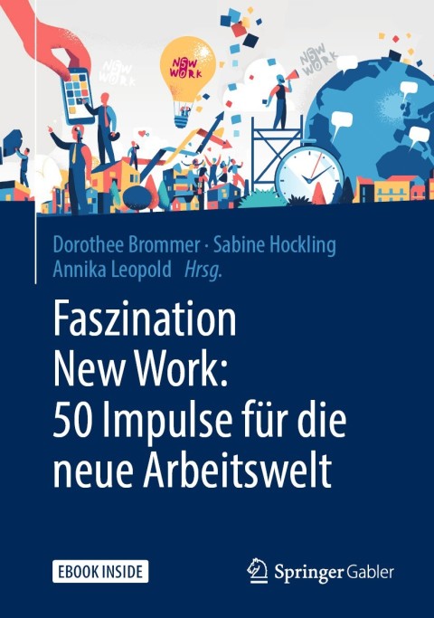 Cover image for book Faszination New Work: 50 Impulse für die neue Arbeitswelt