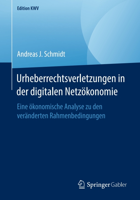 Urheberrechtsverletzungen in der digitalen NetzÃ¶konomie 