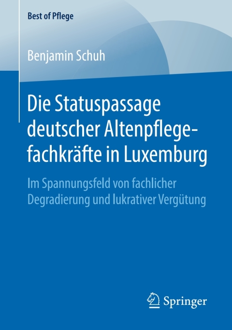 Cover image for book Die Statuspassage deutscher Altenpflegefachkräfte in Luxemburg