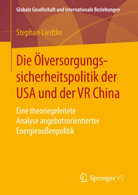 Cover image for book Die Ölversorgungssicherheitspolitik der USA und der VR China