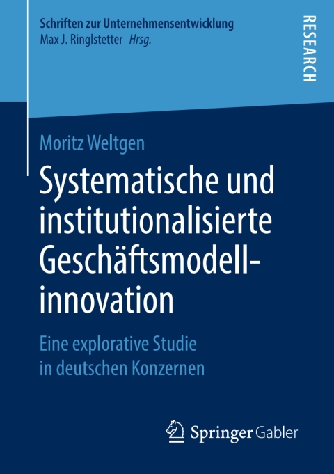Cover image for book Systematische und institutionalisierte Geschäftsmodellinnovation