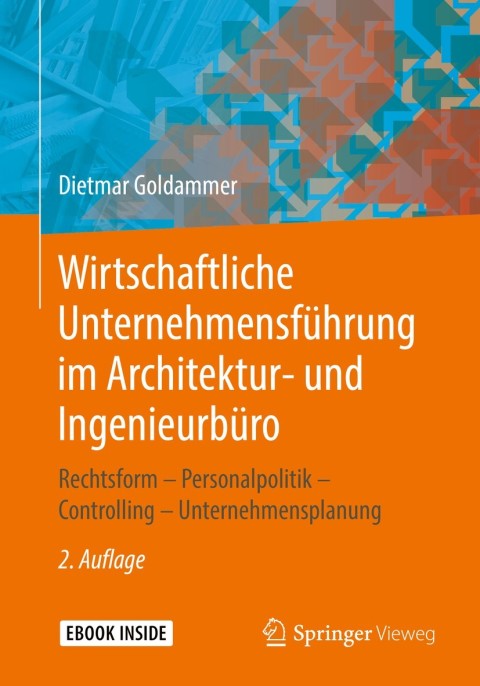 Cover image for book Wirtschaftliche Unternehmensführung im Architektur- und Ingenieurbüro