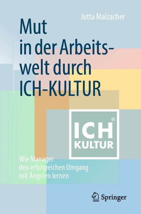 Cover image for book Mut in der Arbeitswelt durch ICH-KULTUR