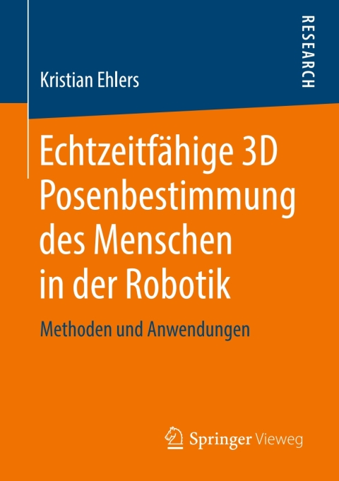 Cover image for book Echtzeitfähige 3D Posenbestimmung des Menschen in der Robotik